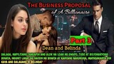 PART 3: THE BUSINESS PROPOSAL OF A BILLIONAIRE (Dean Lozarte)| SIMPLY MAMANG