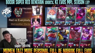 SUPER RED 1000% KE EVOS? MATCH PERSONAL TAZZ FULL AE VS EVOS FULL ROSTER MPL SEASON 13