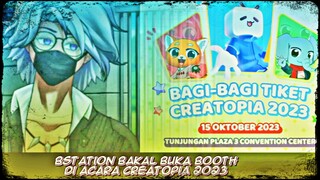 PENGUMUMAN PENTING NICH GAES :D #BstationXCreatopia2023