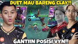 Disaat Gue Gantiin Posisi VYN & Nyoba DUET MAUT Dgn CLAY!! - Mobile Legends