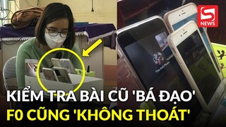 Cô giáo có màn kiểm tra bài cũ 'bá đạo': Dù học online hay offline, kể cả là F0 cũng 'không thoát'