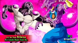 25 Sự Thật Chúa Tể Frieza - Bao Cát Vàng - Bao Cát Đen Cân Cả Thần