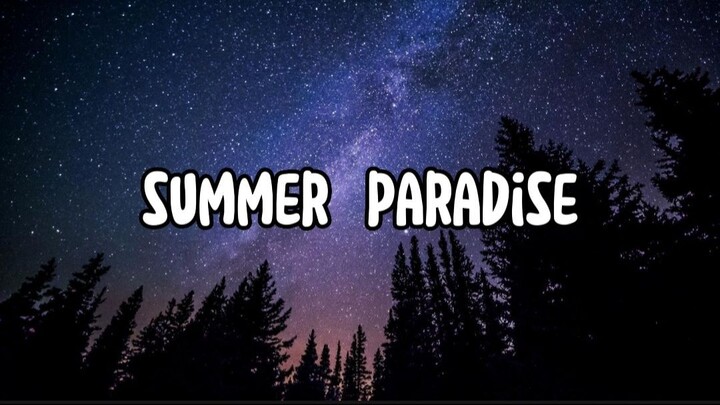 Simple Plan - Summer Paradise ft. Sean Paul (Lyrics)