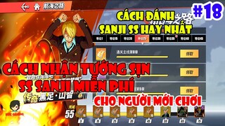 One Piece Fighting Path Tập 18 - Hướng Dẫn Chi Tiết Nhận MIỄN PHÍ Tướng SS SANJI Chân Lửa