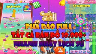 Candy Crush Saga -  Cách Phá Đảo Toàn Bộ Các Cửa Ải Với 30 Giây | Vượt ải mở khóa tất cả 9999+ Map