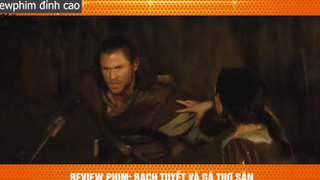 gã thợ săn may mắn p1 #reviewphimdinhcao