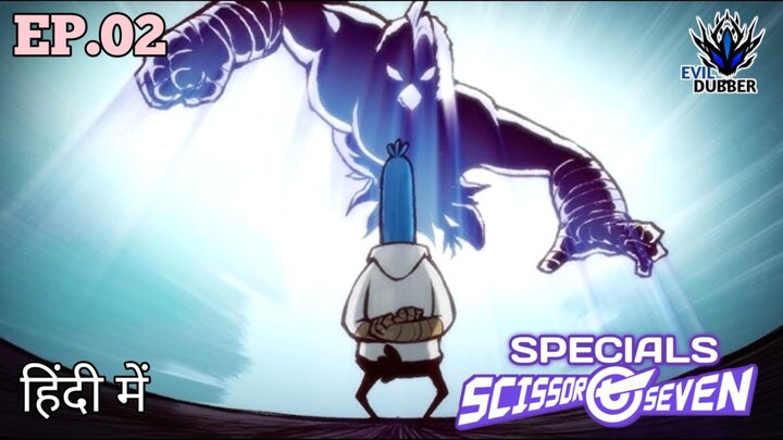Scissor Seven [Specials] Episode 02 Hindi dubbed By EVILDUBBERS001
