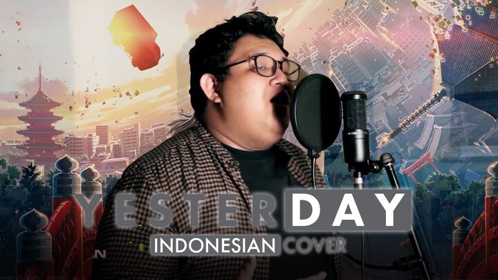Yesterday (Indonesia Ver.) - OST. Hello World (Official髭男dism)