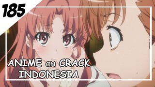 Punya adik perempuan cegil banget [ Anime On Crack Indonesia ] 185