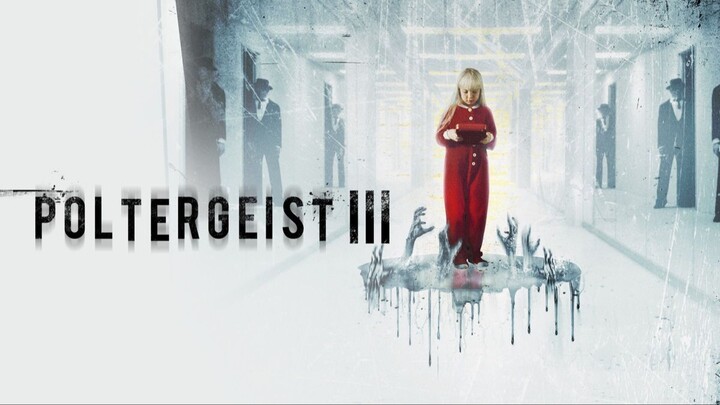 Poltergeist III (1988) ผีหลอกวิญญาณหลอน 3 (พากย์ไทย)