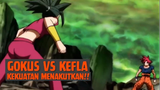Goku vs Kefla, Kekuatan Menakutkan❗❗
