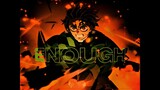 「ENOUGH 🧡🦊」Demon Slayer (Quick One)「AMV/EDIT」4K