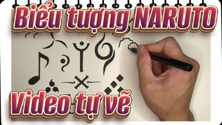 [NARUTO/Video tự vẽ] Biểu tượng của NARUTO vẽ tay - Bạn biết được bao nhiêu cái?