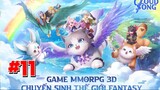 Cloud Song VNG #11 - Trải nghiệm SV SEA ngày ra mắt - Game MMORPG 3D chuyển sinh thế giới Fantasy
