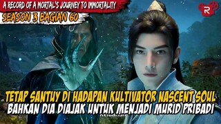 HAN LI BERGABUNG DENGAN SEKTE IBLIS - Alur A Record of Mortal’s Journey to Immortality Part 60