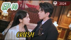 [ENG] EP 10/24 CRUSH