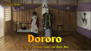 Dororo Tập 21 - Không ngăn cản được đâu