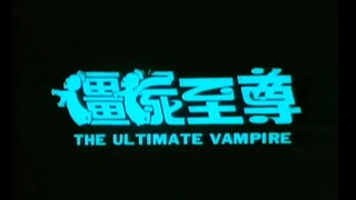 The Ultimate Vampire (1991)
