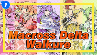 [Benteng Dimensi Super Macross Delta / MAD]
Walkure Tak Pernah Berhenti_1