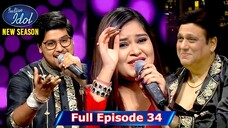 Indian Idol Season 15 Episode 34 | Indian Idol Season 15 | Hindi Singing Tv Show | SonyLiv Tv Show