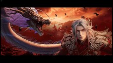 Renegade Immortal Episode 117 - Wang Lin VS Pedang Naga Perak Kaisar Iblis