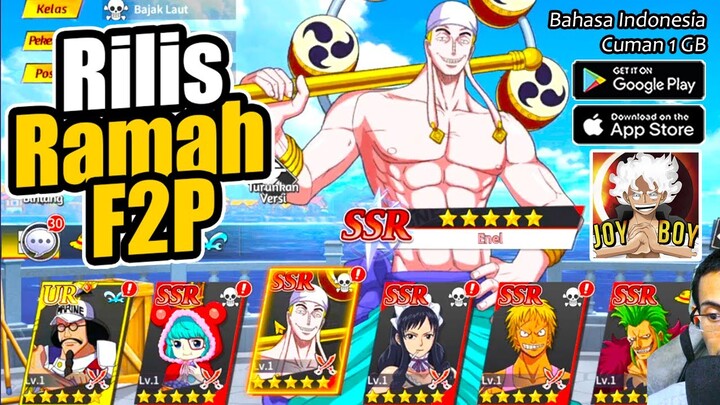 Akhirnya Launch Game One Piece 3D RAMAH F2p Free VIP 10 Dapat Hero UR ALL Reddem Code 5 - Joy Boy