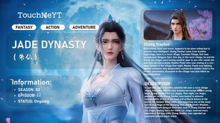 Jade Dynasty Season 3 Episode 12 Sub Indonesia