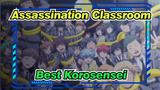 [Assassination Classroom] To Our Best Korosensei