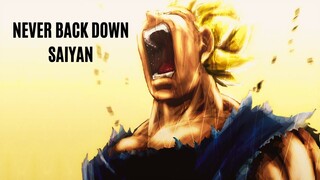 NEVER BACK DOWN SAIYAN! - Motivational Speech by Vegeta