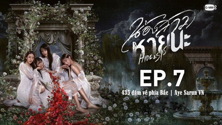 [Vietsub] Em Gái Mất Tích | Hide & Sis - EP.07