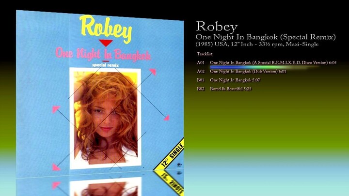 Robey (1985) One Night In Bangkok (Special Remix) [12' Inch - 33⅓ RPM - Maxi-Single]