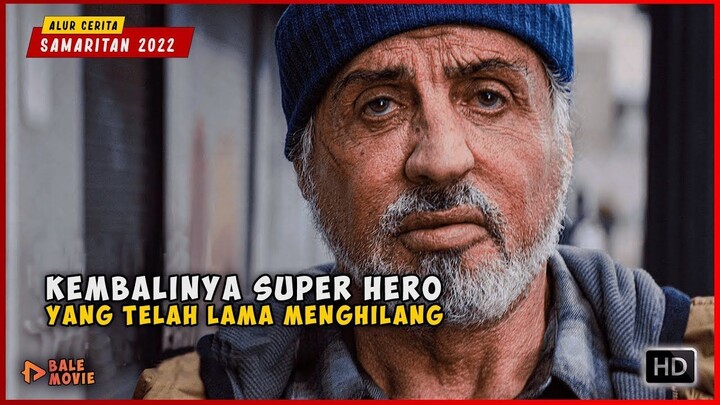 Kembalinya Sang Super Hero Yang Telah Lama Hilang  SAMARITAN 2022