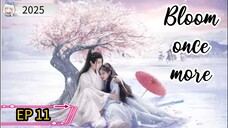[ENG] EP 11 Bloom once more