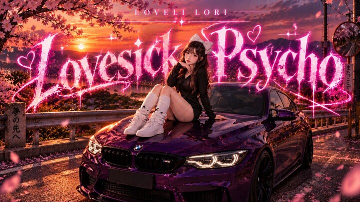 LOVELI LORI - Lovesick Psycho