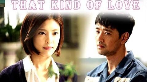 That Kind of Love | 2014 | Tagalog Dubbed