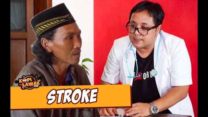 KOPI LAWAK - Stroke