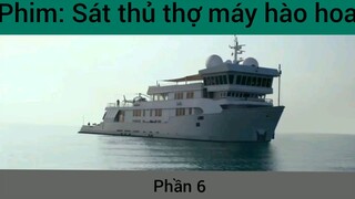 Phim: Sát thủ thợ máy hào hoa #6