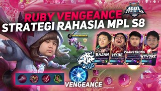 NIH GW KSH ILMU RUBY VENGEANCE TERLALU OP HERO REBUTAN D MPL S8 BARENG FULL EVOS