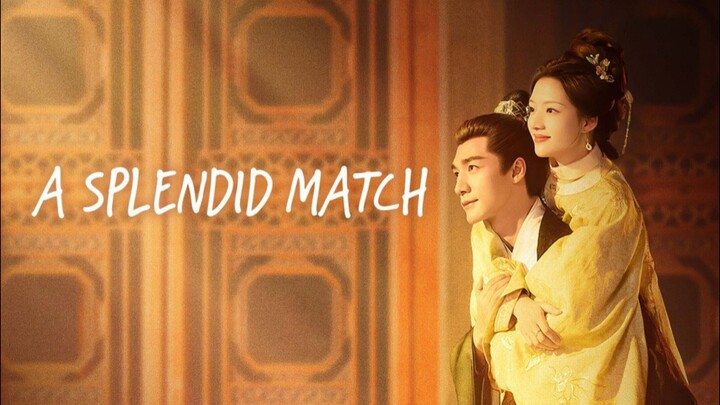 EP.6 | A Splendid Match - Eng sub