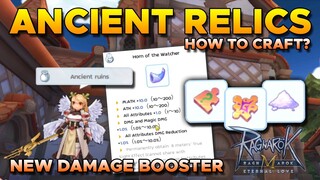 ANCIENT RELICS: NEW DAMAGE BOOSTER & MORE - RAGNAROK MOBILE