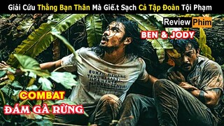 [Review Phim] Đắc Tội Ông Trùm và Cái Kết Cho Đám Gà Rừng | Phim Võ Thuật Indonesia: Ben vs Jody