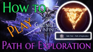 Chronicle of Infinity - Relic Trial - Path of Exploration Tutorial Gameplay Phantom