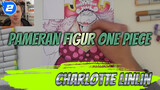 Pameran Figur One Piece
Charlotte Linlin_2