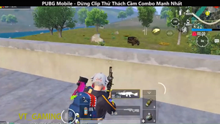 XỬ LÝ HAY TRONG PUBG _ combo mạnh nhất p25