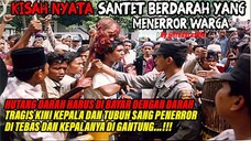 JERAT, Serangan santet kepada warga,HUTANG DARAH DI BAYAR NYAWA By @fredyraskin