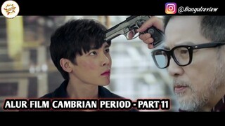 Dari Pacar Hingga Sahabatnya Dibvnvh Oleh Ayahnya Sendiri - CAMBRIAN PERIOD PART 11