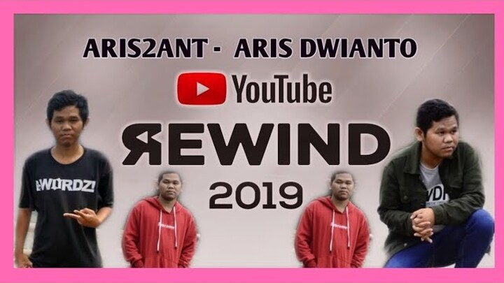 ARIS2ANT REWIND 2019 INDONESIA - SAYA BARU MULAI