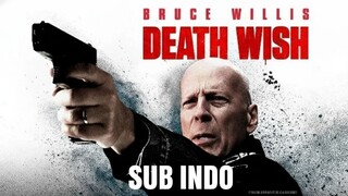 Death Wish (2018) SUB INDO