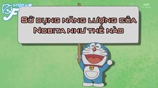 Doraemon: Sử dụng năng lượng của Nobita như thế nào & Bay lên trời bằng bong bóng mũi [Vietsub]