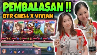 PEMBALASAN !! BTR CHELL X VIVIAN PART 2 !! KASIH PAHAM KADITA MODE TELENTANG KITA GES YA🤣